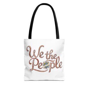 We the People Tote Bag